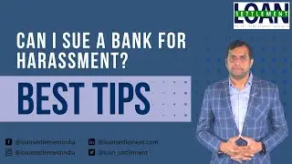 Can I sue a bank for harassment?