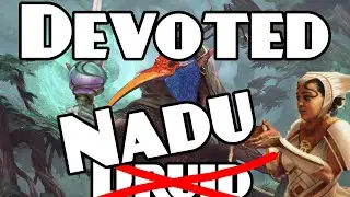 Devoted Druid Combo, Now with 100% More Nadu! | Nadu, Winged Wisdom Deck Techs