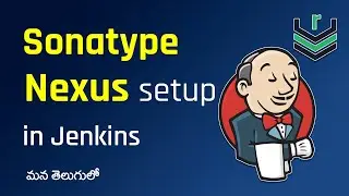 How to Create Nexus Repository and Nexus Integration with Jenkins | DevOps in Telugu