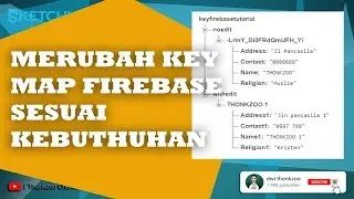 Sketchware |  Change Firebase Key Map As Needed.