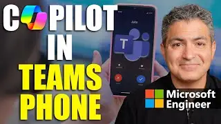 Engineer Explains How To Use Microsoft 365 Copilot In Teams Phone Calls | Requirements | Limitations