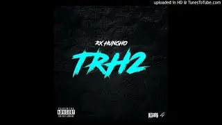 RX Huncho 