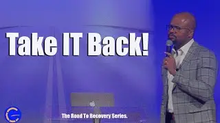 Take It Back! The Road to Recovery III