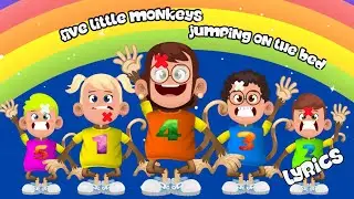 Five Little Monkeys Jumping On The Bed - Nursery Rhymes & Kids Songs - Baby songs Lyrics