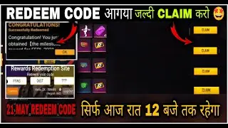 FFWS REDEEM CODE TODAY🤩 | 700K LIVE WATCHING REDEEM CODE🛑 | 21 MAY REDEEM CODE | 