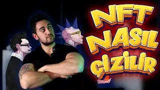 NFT NASIL ÇİZİLİR? - Nft Nasıl Oluşturulur?