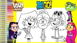 The Loud House Coloring Book Makeover as Teen Titans Go Starfire Blackfire and Beast Boy