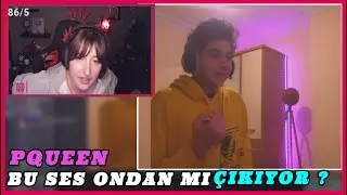 PQUEEN BU SES ONDAN MI ÇIKIYOR ? (pelin)