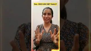 UGC NET Dec. 2023 Batch 