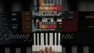 Kesariya (Brahmastra) Piano Tutorial! #shorts