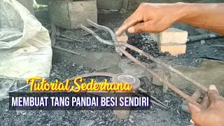 Cara Membuat Tang Jepit Pandai Besi