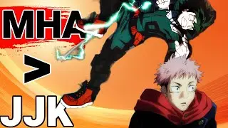 This is WHY My Hero Academia is BETTER Than Jujutsu Kaisen! (Anime Rant)
