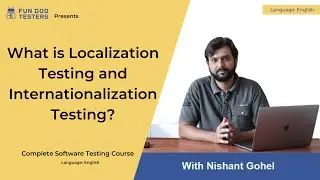 Software Testing Tutorial - What is Localization Testing and Internationalization Testing?