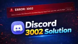 How to Fix Discord Error 3002 (No Microphone) - Windows, Mac & Linux [2026]