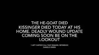 Kissinger died today, only 1 horn left Carter
