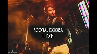Sooraj Dooba - Raj Barman | Live Show | Arijit Singh | HD