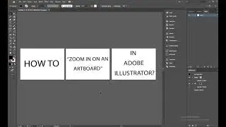 Zoom In on an Artboard in Adobe Illustrator