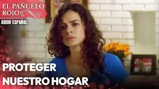 Proteger nuestro hogar - El Pañuelo Rojo | Audio Español | Al Yazmalım