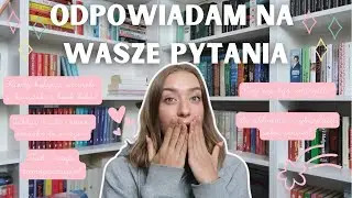 ODPOWIADAM NA WASZE PYTANIA 🤠🤭