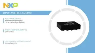 NXP NEXT - Load Switches NX5P3090
