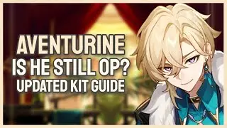 Is He Still OP? | Aventurine UPDATED Kit Guide/Review | Honkai Star Rail 2.1