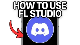 How To Use Fl Studio On Discord (Full Guide) 2025!
