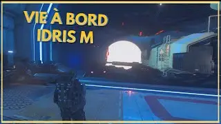 Capture et VIE à BORD d'une IDRIS-M (Star Citizen)