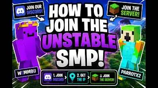How To Join The UNSTABLE SMP! (Discord + Server IP Tutorial)