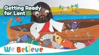 Lent for Kids | How to Spend Time with God | 