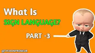 What Is Sign Language? [Part-3] (Body Language full course)