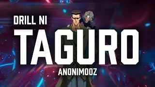 Anonimooz - Drill Ni Taguro (Lyric Video)