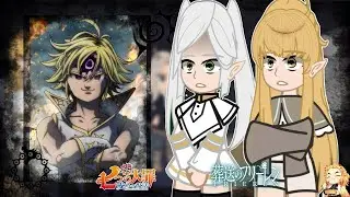 Sousou No Frieren React to Meliodas | Seven Deadly Sins | Gacha React |