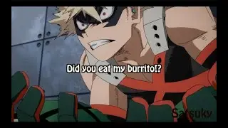 Who ate Bakugou's burrito ?