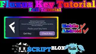 FLUXUS KEY FULL TUTORIAL