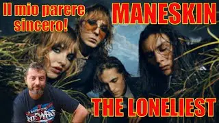MANESKIN THE LONELIEST