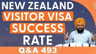 New Zealand Visitor Visa Success Rate | Tourist Visa | New Zealand Visa | Q&A 493
