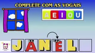 Leitura de palavras 05 | Complete as palavras com as vogais | Vídeo educativo |Hora de estudar