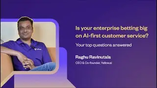 Betting big on AI-first customer service: Insights from our CEO