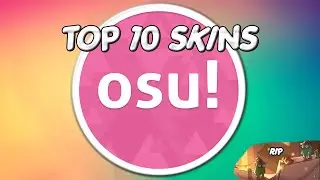 TOP 10 SKINS osu! #1