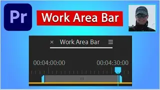 Work Area Bar in Premiere Pro