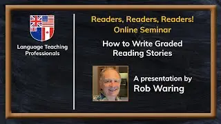 Rob Waring: How to Write Graded Reading Stories