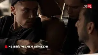 Nejdřív vezmem Brooklyn