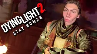 Dying Light 2 But Things Get 𝓯𝓻𝓮𝓪𝓴𝔂...