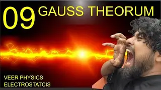 GAUSS LAW | Electric Charge & Field L-9 | CBSE Class 12 Physics | VEER Batch NEET 2024 | Dr. Aayudh