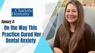 Vanary S On the Way This Practice Cured Her Dental Anxiety