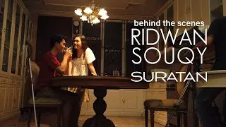 Ridwan SouQy - Suratan (Behind the Scene)