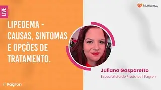 Live Lipedema - causas, sintomas e opções de tratamento