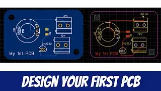Design your first PCB (Printed Circuit Board)