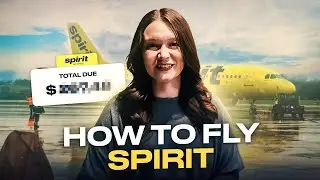 Spirit Airlines: A Tutorial on How to Not Lose Your Mind