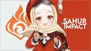Sahur Impact - Genshin Impact Indonesia